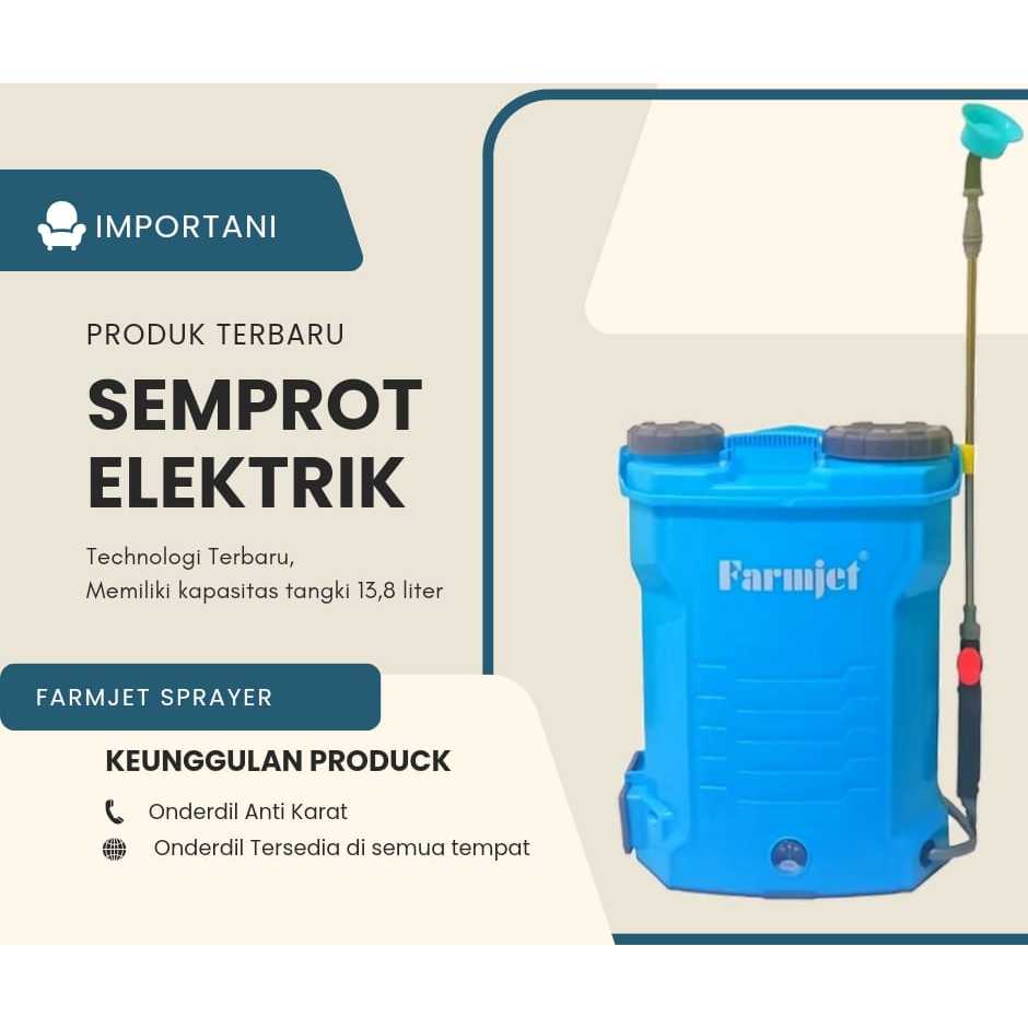 Jual Semprot Elektrik Farmjet 13 8liter Daya Semprot Kencang Lengkap