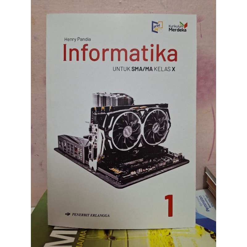 Jual Buku Informatika Kelas X Sma Ma Erlangga Kurmer Kurikulum