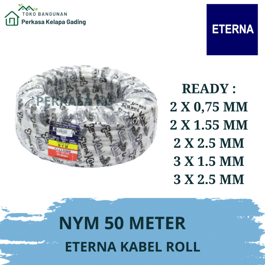 Jual NYM 50 Meter Eterna Kabel Roll SNI LMK ORIGINAL Shopee Indonesia