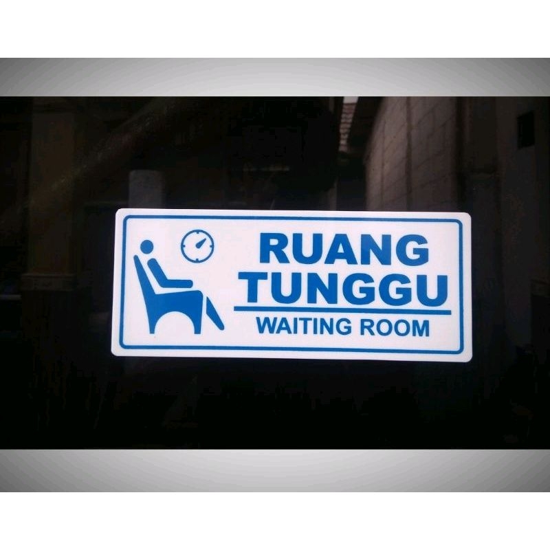 Jual Acrylic Sign Label Ruang Tunggu Sign Board Akrilik Shopee Indonesia