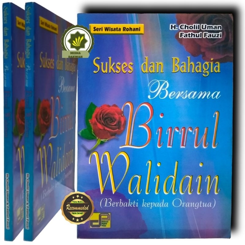 Jual Buku Sukses Dan Bahagia Bersama Birrul Walidain Seri Buku Wisata