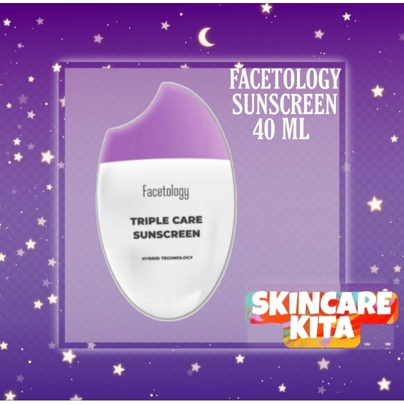 Jual Facetology Triple Care Sunscreen SPF 40 Isi 40 ML Shopee