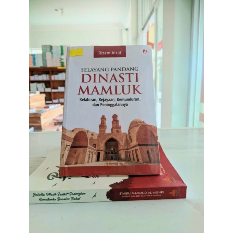 Jual Buku SELAYANG PANDANG DINASTI MAMLUK KELAHIRAN KEJAYA AN