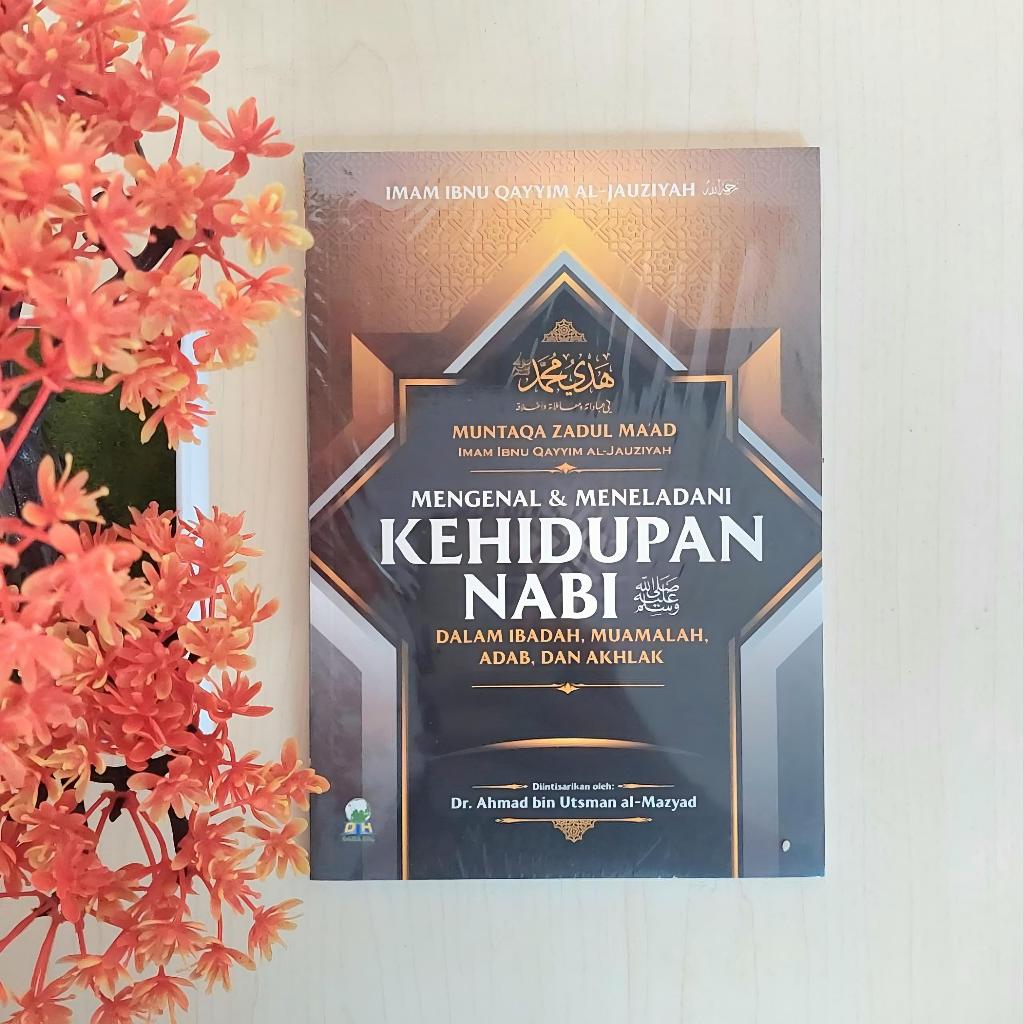 Jual Mengenal Dan Meneladani Kehidupan Nabi Dalam Ibadah Muamalah