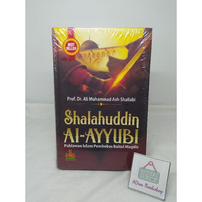 Jual Buku Shalahuddin Al Ayyubi Pahlawan Islam Prof Dr Ali Muhammad Ash