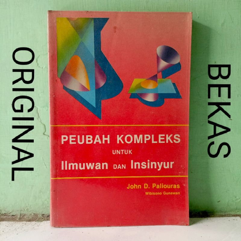 Jual Buku Peubah Kompleks Untuk Ilmuan Ilmuwan Dan Insinyur John D