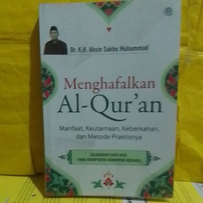 Jual Menghafal Al Qur An Manfaat Keutamaan Keberkahan Dan Metode