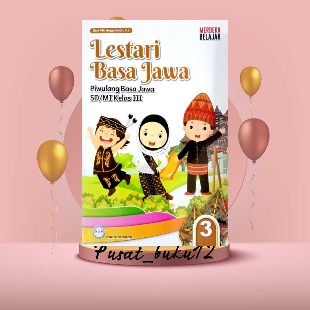 Jual BUKU SISWA LESTARI BASA JAWA KELAS 3 KURIKULUM PENGGERAK MERDEKA