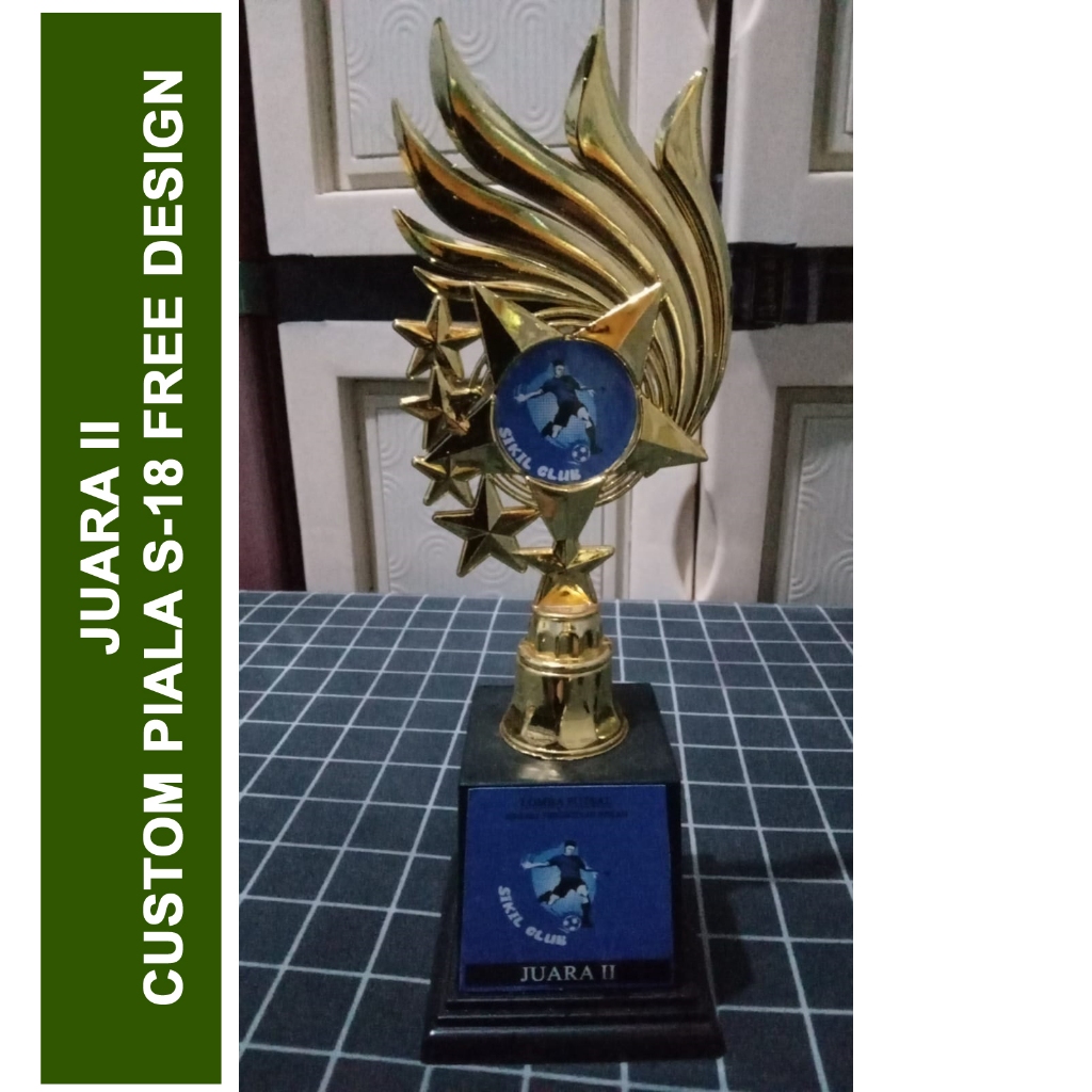 Jual Piala Lomba S 18 Juara 1 2 3 BEBAS DESIGN Costum Bisa Satuan