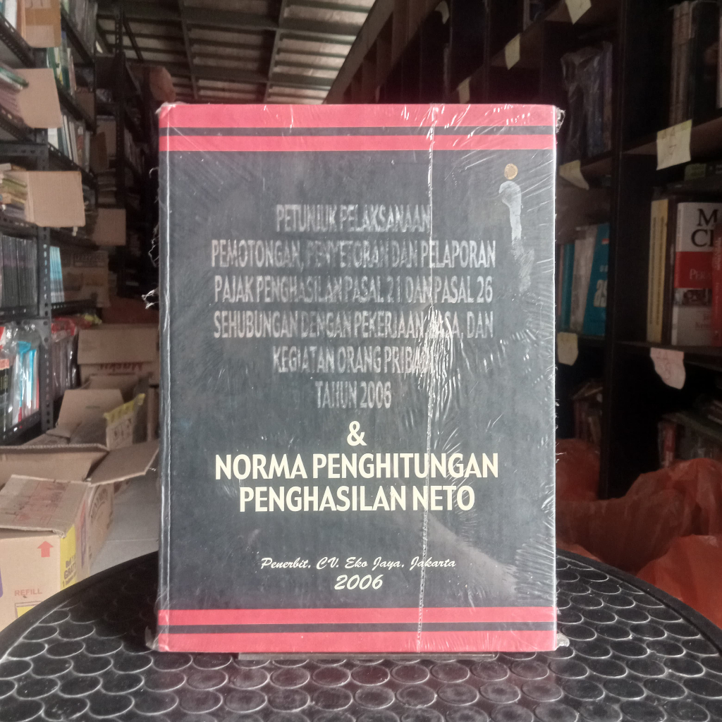 Jual Petunjuk Pelaksanaan Pemotongan Pph Pasal Dan Pph Pasal