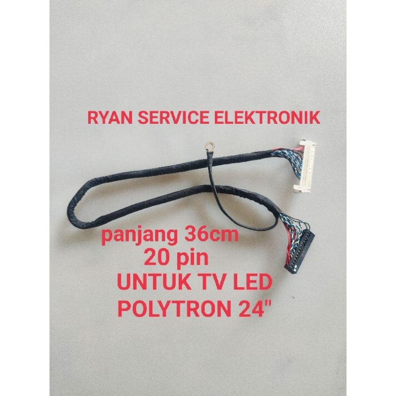 Jual KABEL FLEKSIBEL LVDS TV LED POLYTRON 24 INCH Shopee Indonesia