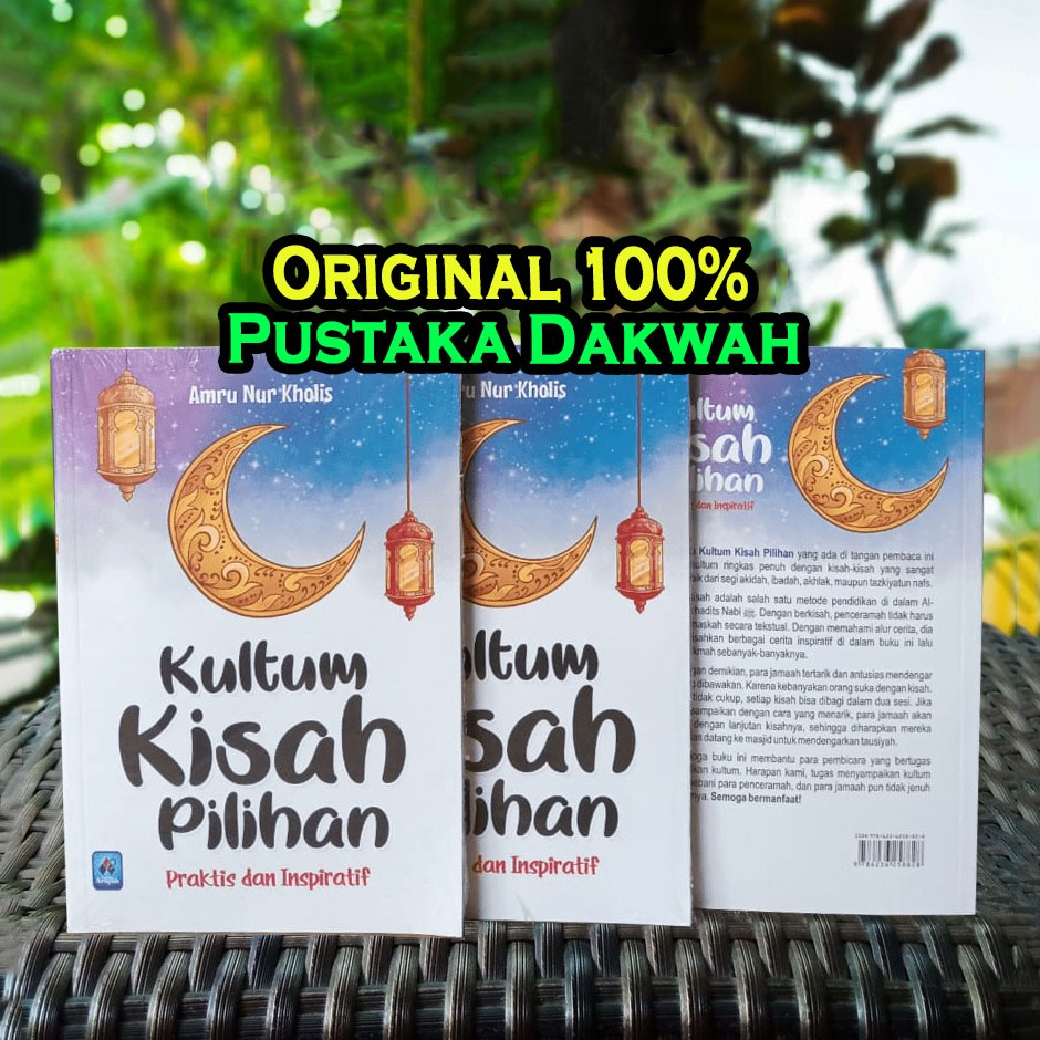 Jual Kultum Kisah Pilihan Praktis Dan Inspiratif Teladan Alquran Dan