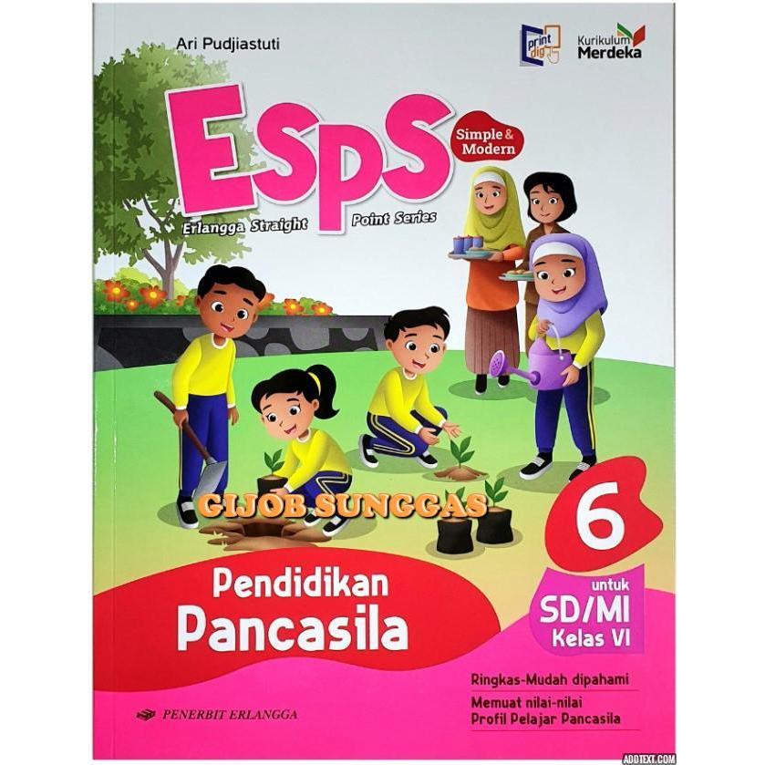 Jual Esps Pendidikan Pancasila SD Kelas 1 2 3 4 5 6 Kurikulum Merdeka