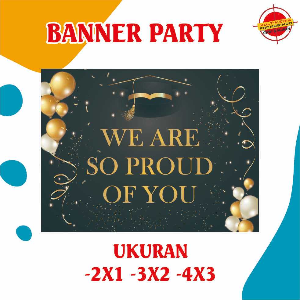 Jual Cetak Spanduk Wisuda Wisuda Party Banner Mmt Custom Hari