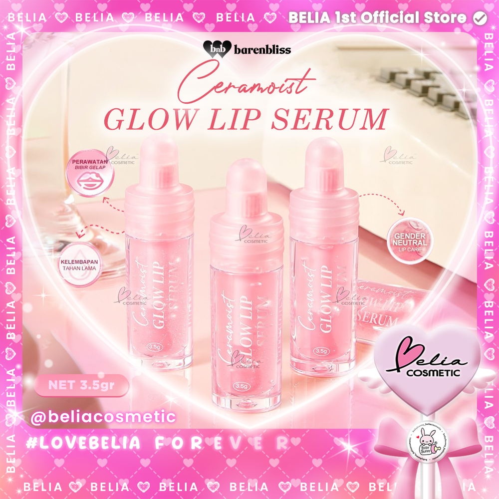 Jual Belia Bnb Barenbliss Ceramoist Glow Lip Serum Melembabkan Bibir