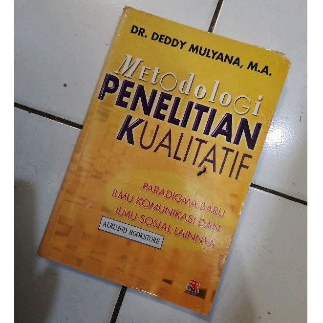 Jual Buku Original 100 Metodologi Penelitian Kualitatif Deddy