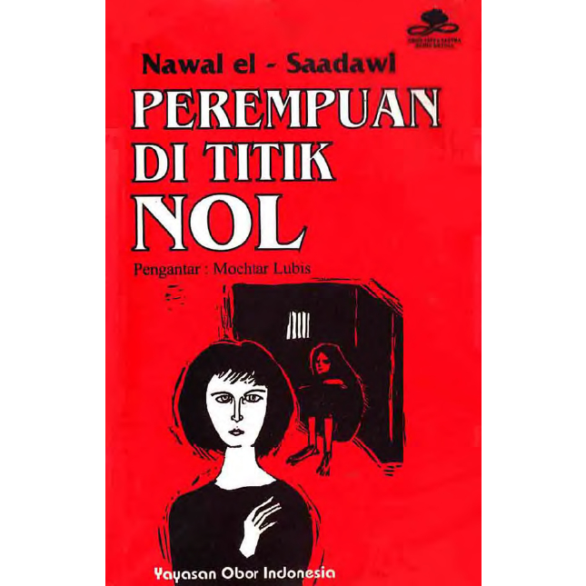 Jual ID3008 Perempuan Di Titik Nol Nawal El Saadawi Shopee Indonesia