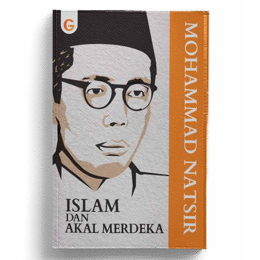 Jual Islam Dan Akal Merdeka Mohammad Natsir GI Shopee Indonesia