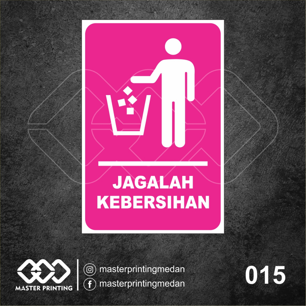 Jual 015 Stiker Jagalah Kebersihan Buang Sampah Pada Tempatnya