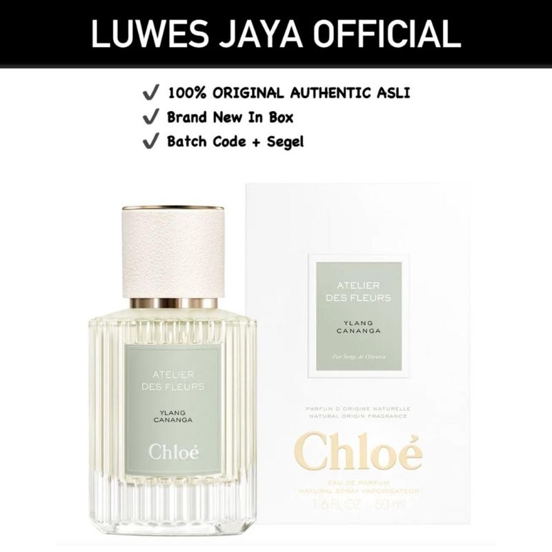 Jual Chloe Atelier Des Fleurs Ylang Cananga Edp Ml Shopee Indonesia