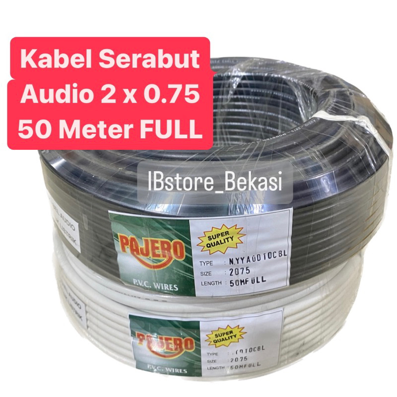 Jual Kabel Listrik Audio Serabut Tebal X Meter Full Pajero