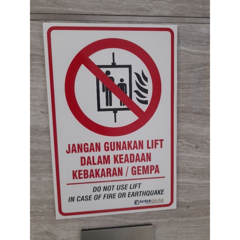 Jual Sign Tanda Papan Jangan Gunakan Lift Darurat Evakuasi Nama Tulisan