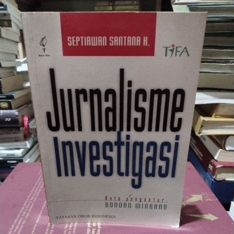 Jual Buku Original JURNALISME INVESTIGASI By Septiawan Santana Shopee