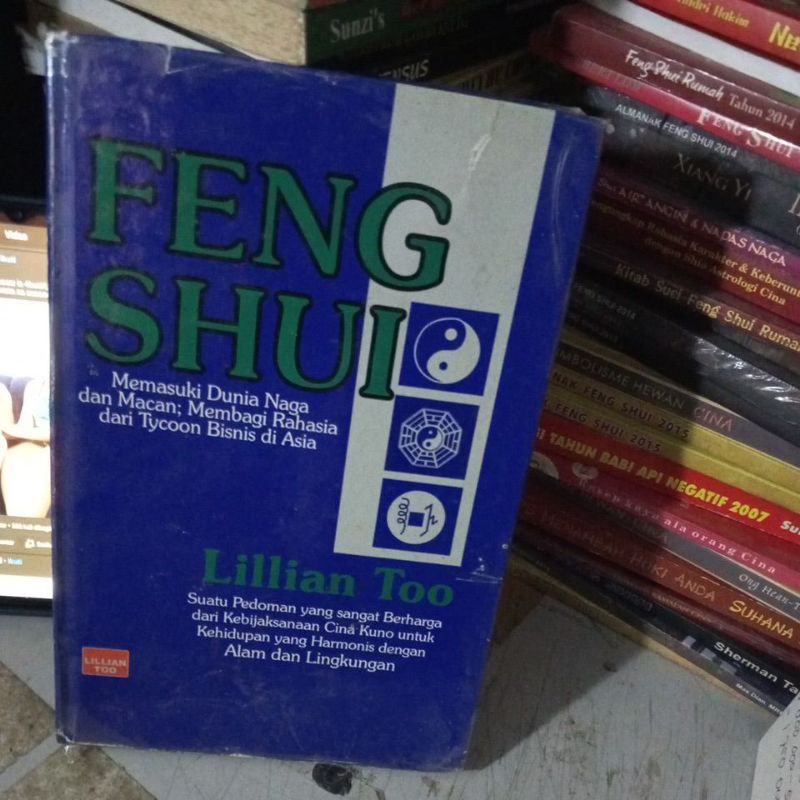 Jual Buku Feng Shui Memasuki Dunia Naga Dan Macan Membagi Rahasia Dari