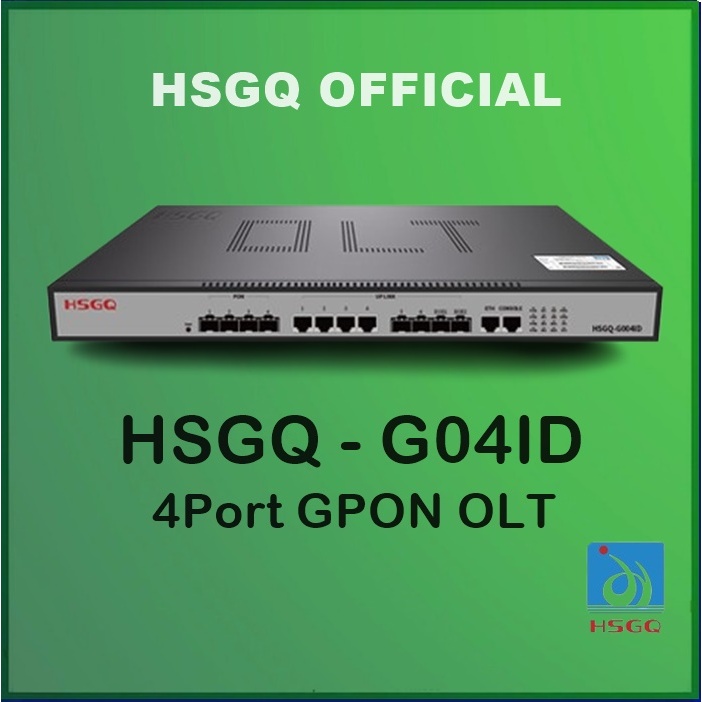 Jual HSGQ GPON OLT G04ID 4 Fixed GPON Port 2 10GE SFP AC DC NON SFP