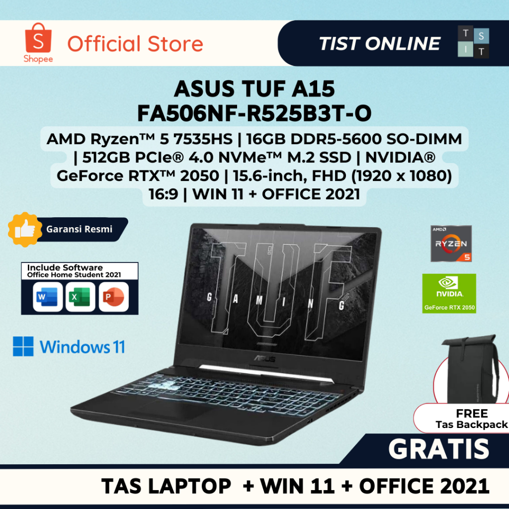 Jual ASUS TUF A15 FA506NF R525B3T O RYZEN 5 7535HS RTX2050 16GB 512GB