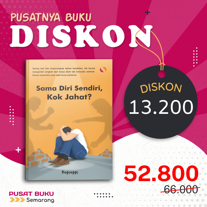 Jual Buku Motivasi Psikologi Sama Diri Sendiri Kok Jahat Self