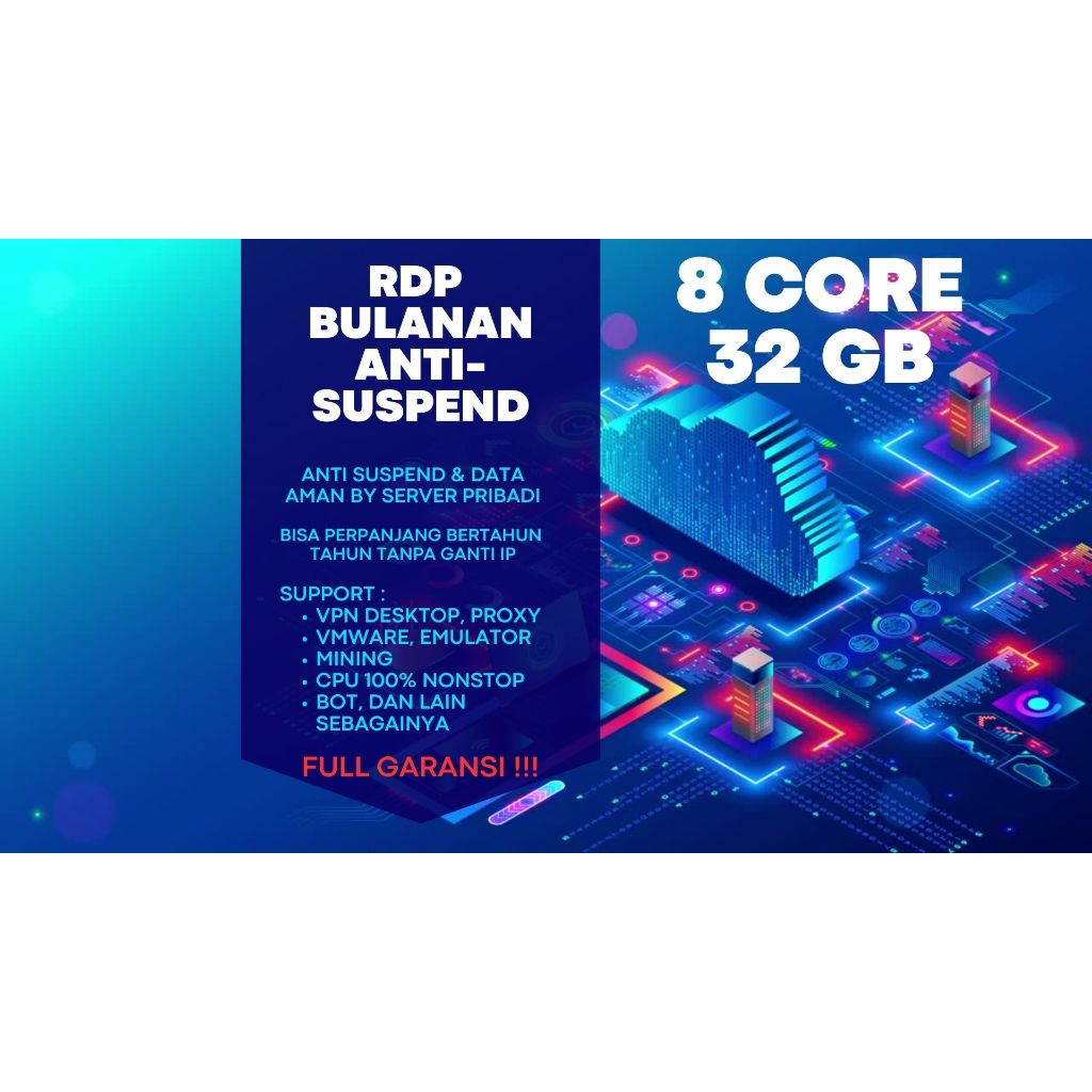 Jual RDP VPS Bulanan 8 Core Ram 32 GB Windows LINUX Full Admin