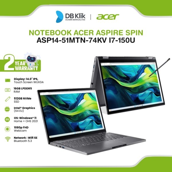 Jual Notebook ACER Aspire Spin ASP14 51MTN 74KV Core I7 150U 16GB 512GB