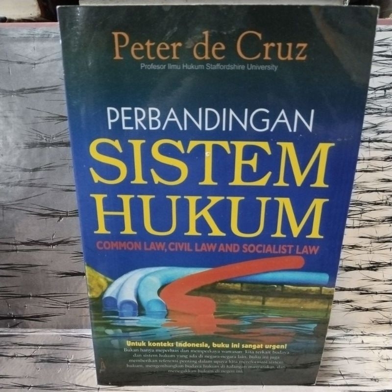 Jual Buku Perbandingan Sistem Hukum By Peter De Cruz Shopee Indonesia