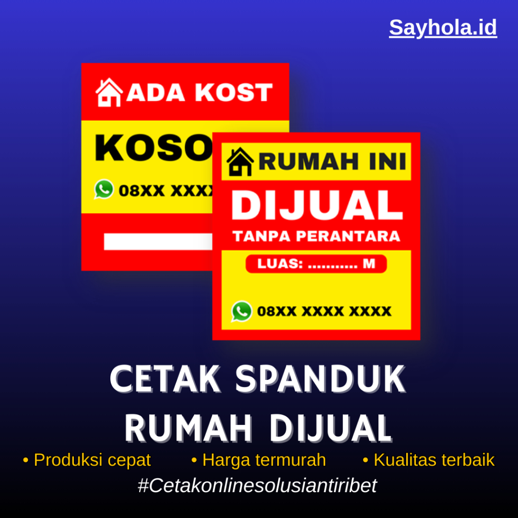 Jual Cetak Spanduk Rumah Dijual Dikontrakkan Ada Kost Kosong Ukuran