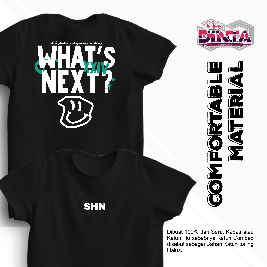 Jual Baju Kaos Distro Kata Kata Viral SHN Whats Next Tshirt Shani JKT48