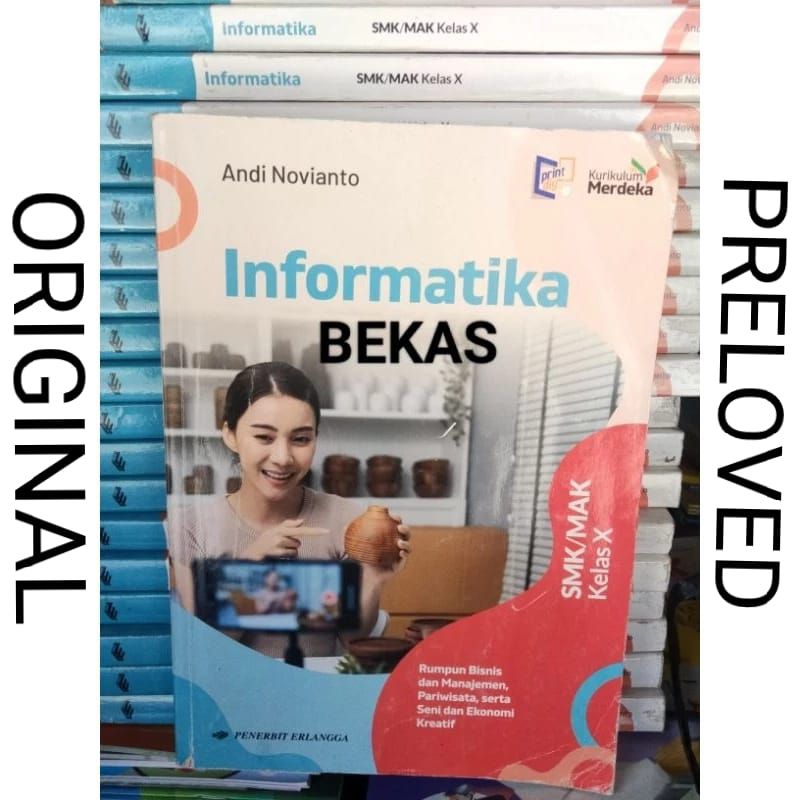 Jual Buku Informatika Kelas X 10 1 SMK MAK Penerbit Erlangga Kurikulum