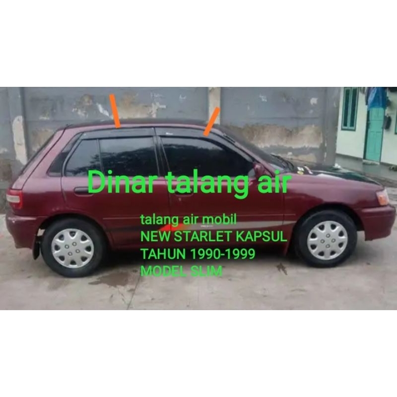 Jual Talang Air Mobil TOYOTA STARLET KAPSUL Thn 1990 1999 Model Slim