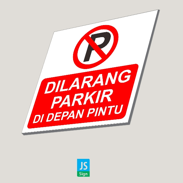 Jual Safetysign Dilarang Parkir Di Depan Pintu Shopee Indonesia