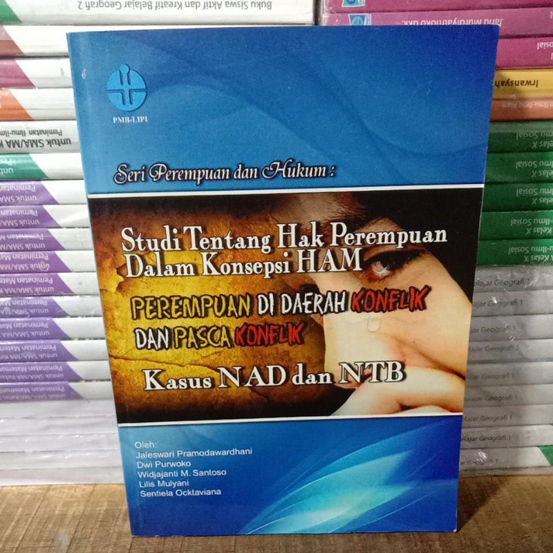 Jual Buku Original Perempuan Di Daerah Konflik Dan Pasca Konflik Studi