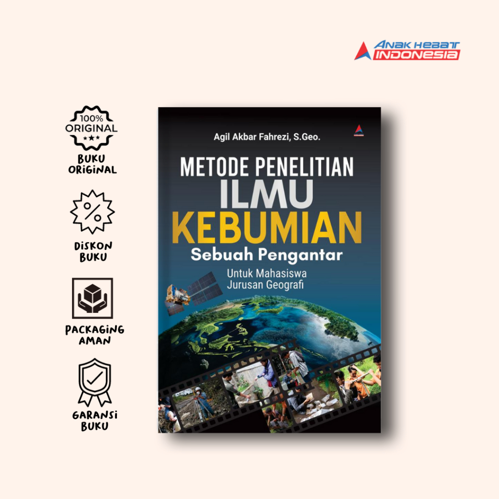 Jual Buku Metode Penelitian Ilmu Kebumian Sebuah Pengantar Agil Akbar