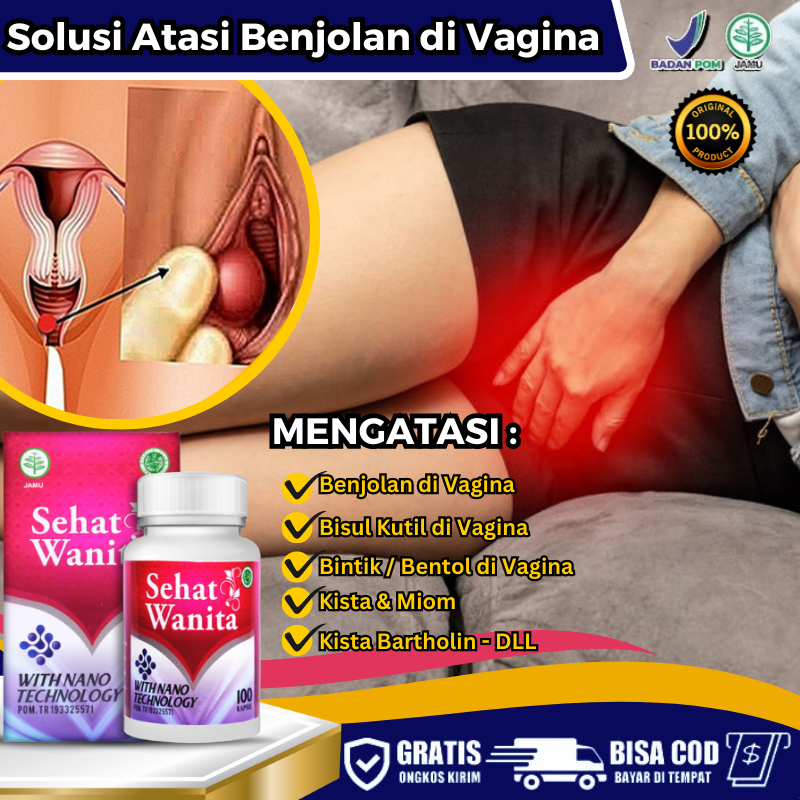 Jual Obat Benjolan Di Dalam Vagina Pengobatan Penghilang Benjolan Yang