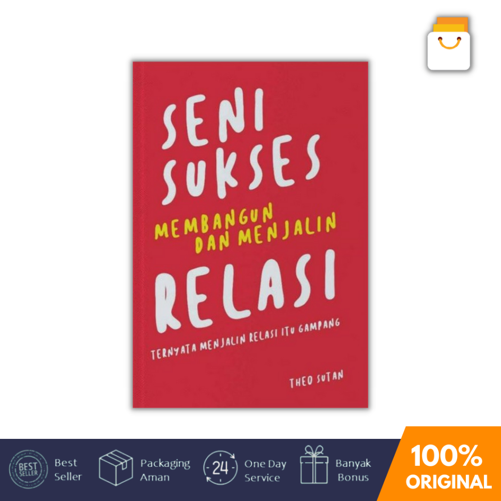 Jual Buku Seni Sukses Membangun Dan Menjalin Relasi Ternyata Menjalin