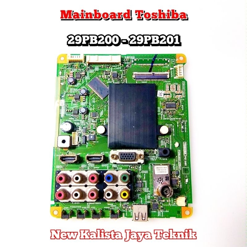 Jual MAINBOARD TOSHIBA 29PB200EJ ORIGINAL V28A001425A0 MB 29PB200EJ MB