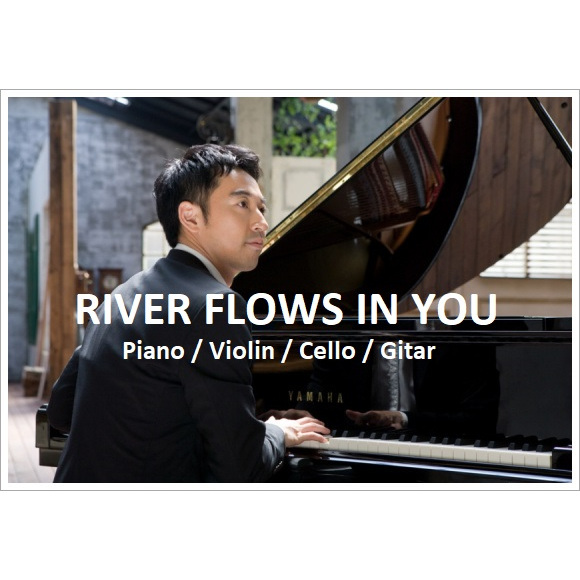 Jual Lagu Musik Partitur Not Balok Judul River Flows In You Penyanyi