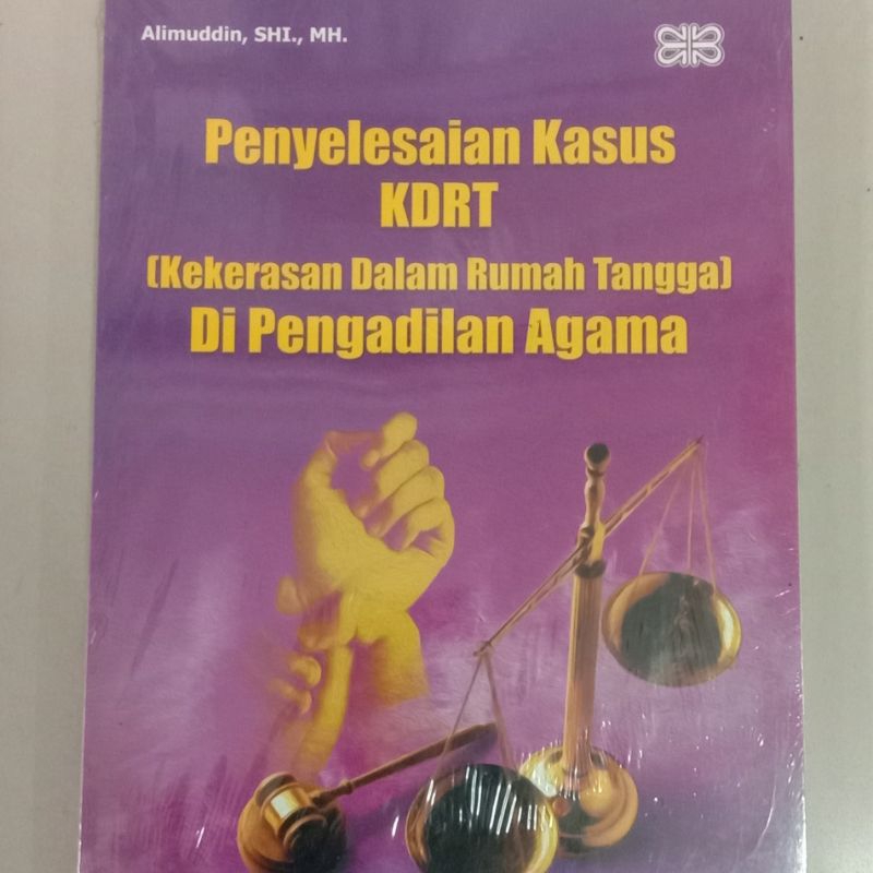 Jual Penyelesaian Kasus Kdrt Di Pengadilan Agama Alimudin Sh Cv Mandar