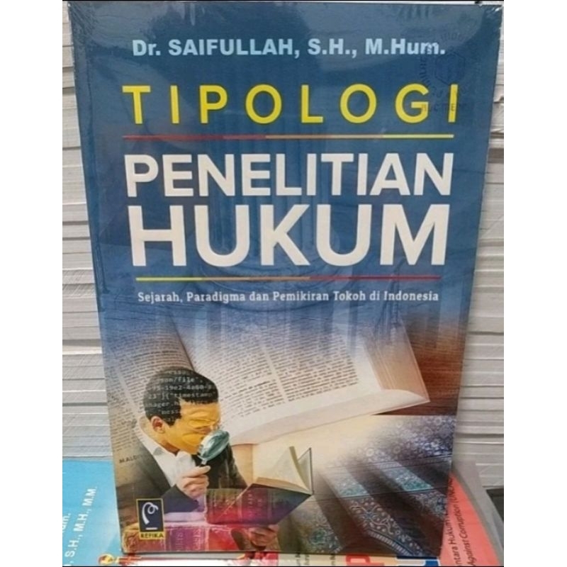 Jual Tipologi Penelitian Hukum Sejarah Paradigma Dan Pemikiran Tokoh Di