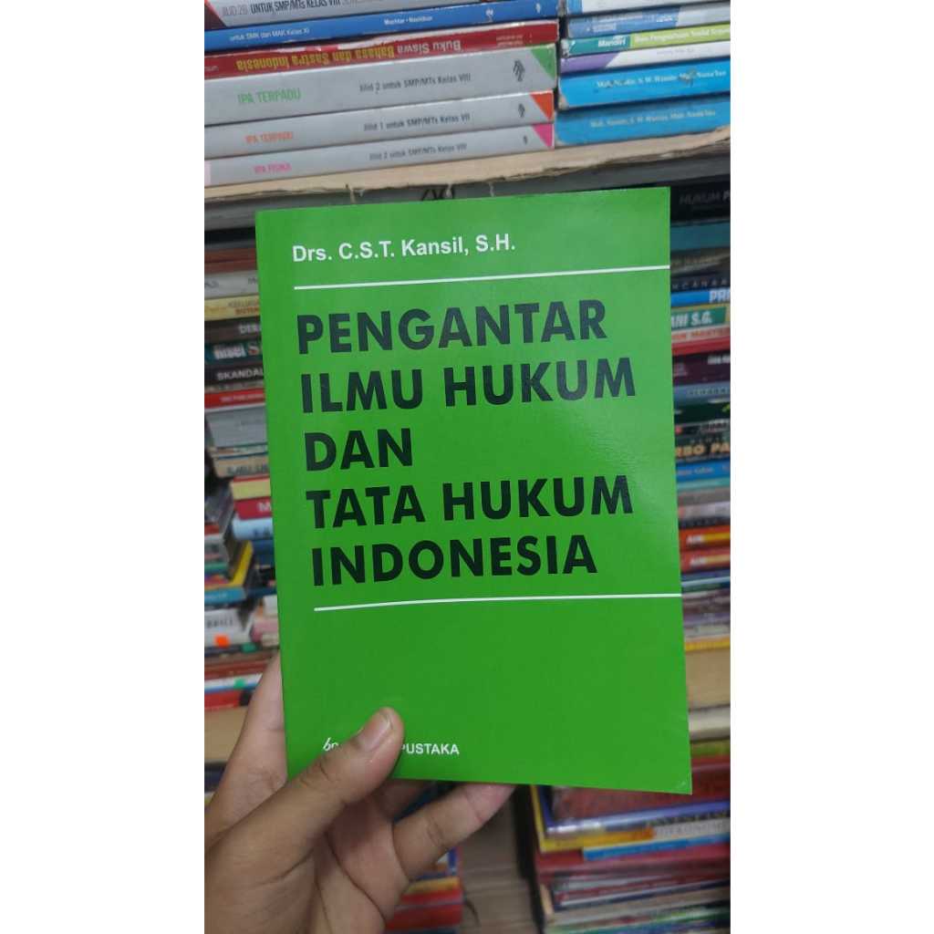 Jual Pengantar Ilmu Hukum Dan Tata Hukum Indonesia Drs C S T Kansil S