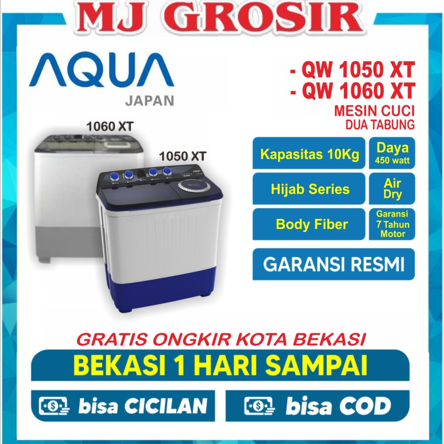 Jual MESIN CUCI AQUA JAPAN QW 1060 XT 10KG 2 TABUNG 1050 XT HIJAB MODE