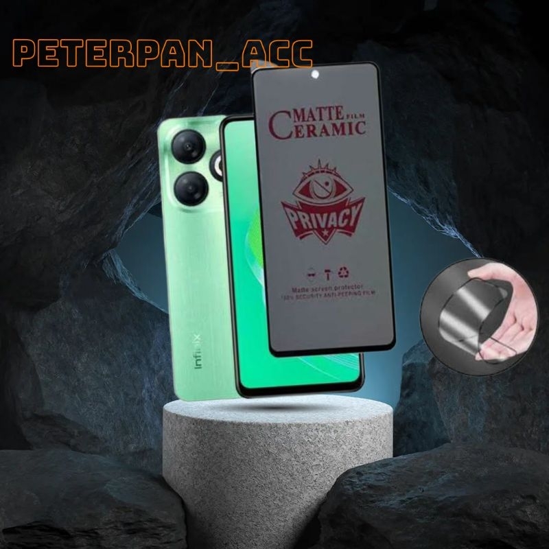 Jual Anti Gores Layar INFINIX SMART 8 Ceramic Spy Anti Privacy Peterpan